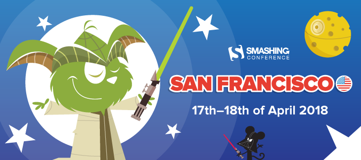 SmashingConf San Francisco. April 17-18, 2018.